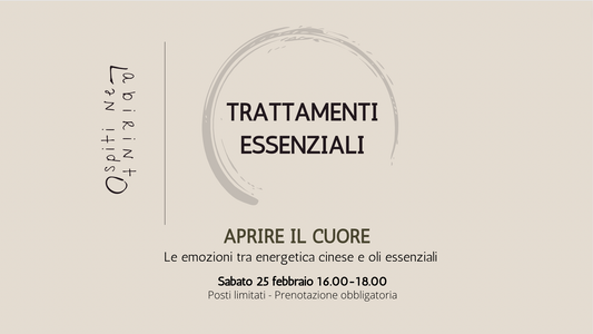 Trattamenti Essenziali - Aprire il Cuore